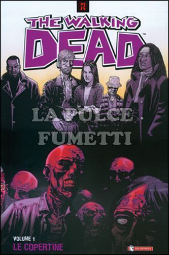 WALKING DEAD - LE COPERTINE #     1